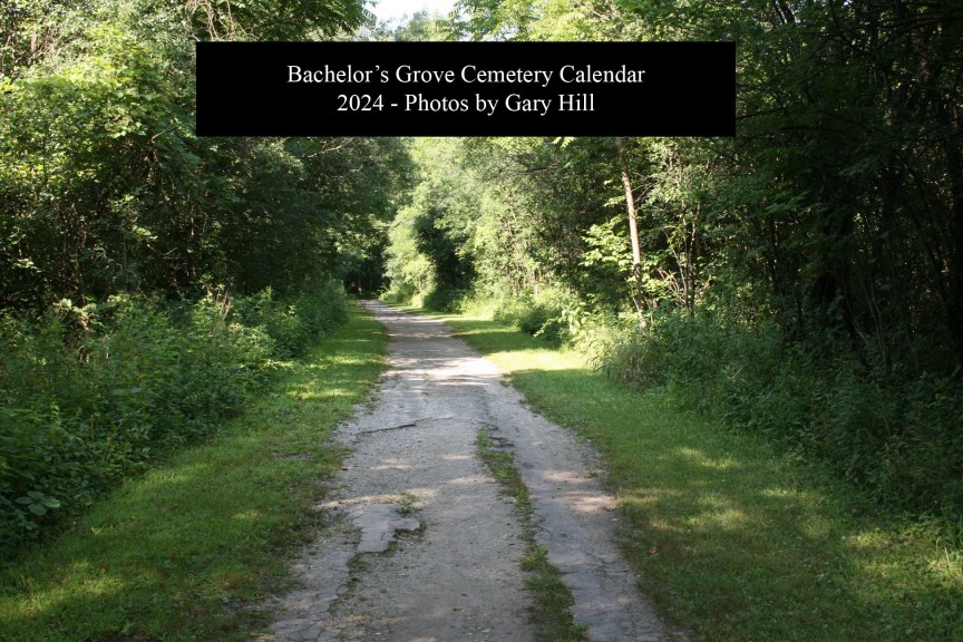 Bachelor's Grove Cemetery 2024 Calendar